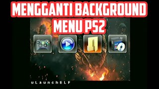 Cara Ganti Gambar Menu PS2 Hardisk Ekternal atau Flasdisk