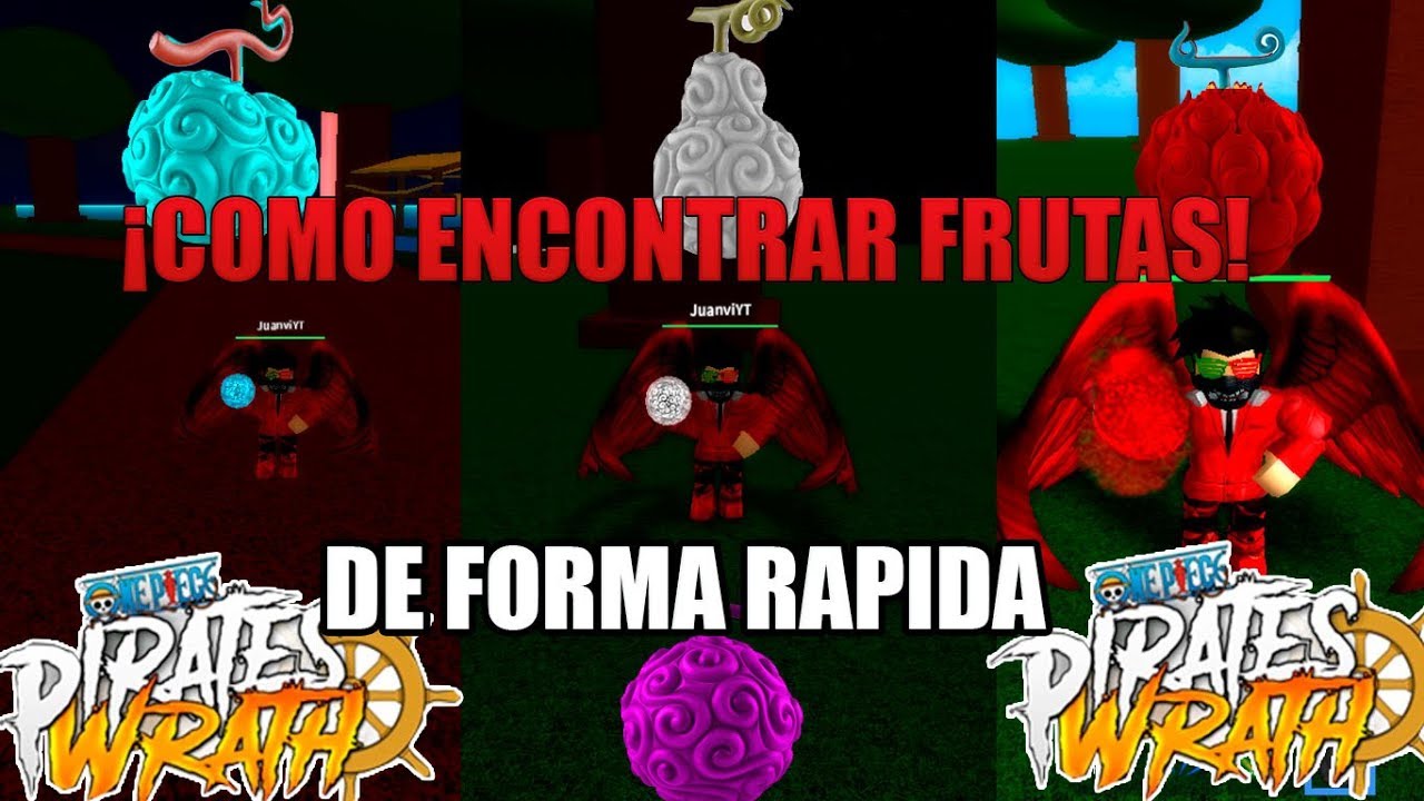 One Piece Pirates Wrath Como Encontrar Fruta Del Diablo De Forma Rapida Spawns Youtube - devil fruits spawn one piece pirates wrath roblox