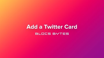 How to Add a Twitter Card