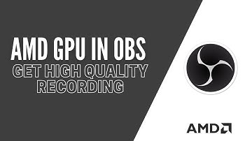AMD GPU in OBS Linux for Best Recording and Streaming Quality [2021]