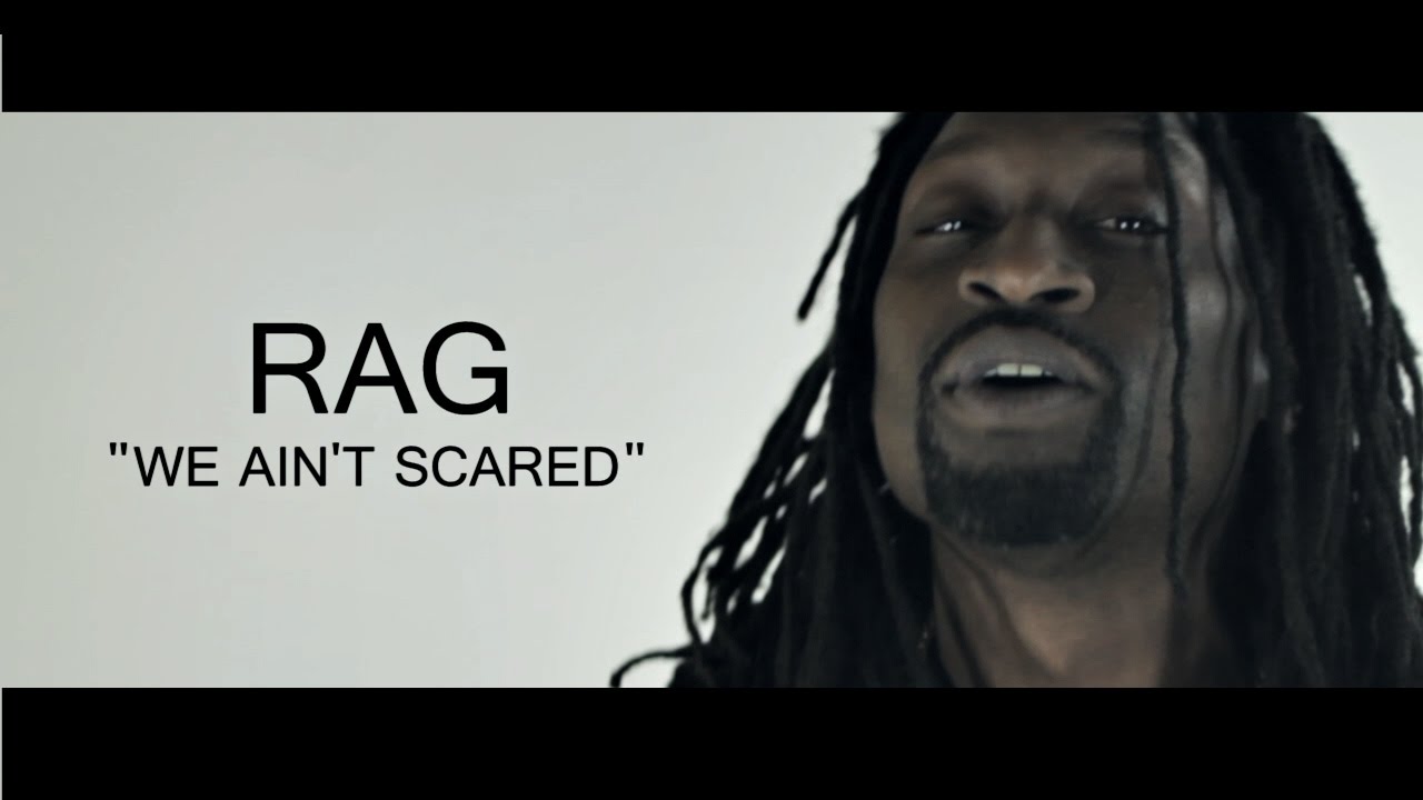 Watch Rag "We Aint Scared" (Prod. By: Rag) on YouTube Watch Rag "We Aint Scared" (Prod. By: Rag) on YouTube