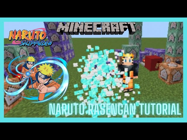 MCPE/MCBE Naruto] Naruto Command Tutorial《Rasengan V2》 