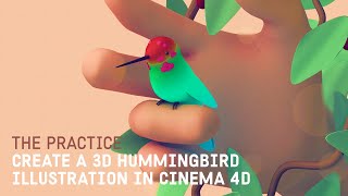 Create a Soft 3d Hummingbird Illustration in C4D // The Practice 182 screenshot 1