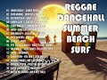 Reggae dancehall summer beach surf  80  90