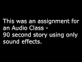 Sound effects story audio only