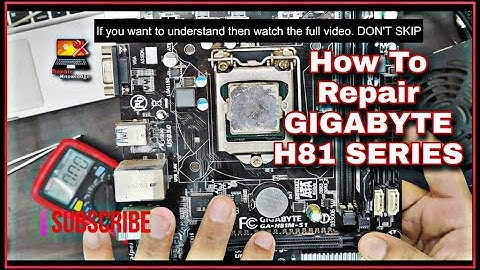 GIGABYTE GA-H81M-S1 NO POWER MotherBoard Repair | 100% Problem Solved