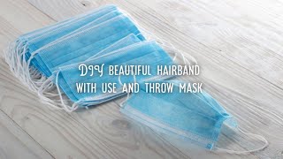 DIY beautiful craft with use and throw mask