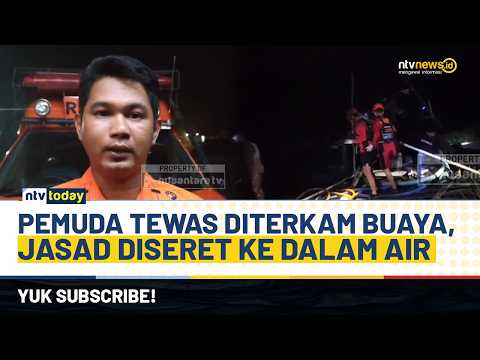 Tragis! Pemuda Tewas Diterkam Buaya di Tambang Timah, Jasad Ditemukan di Dalam Air | NTV TODAY
