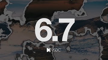 Meet VSDC 6.7: new transitions, animated text effects, and optimized workspace