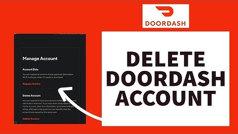 How To Delete Doordash Account (2023)