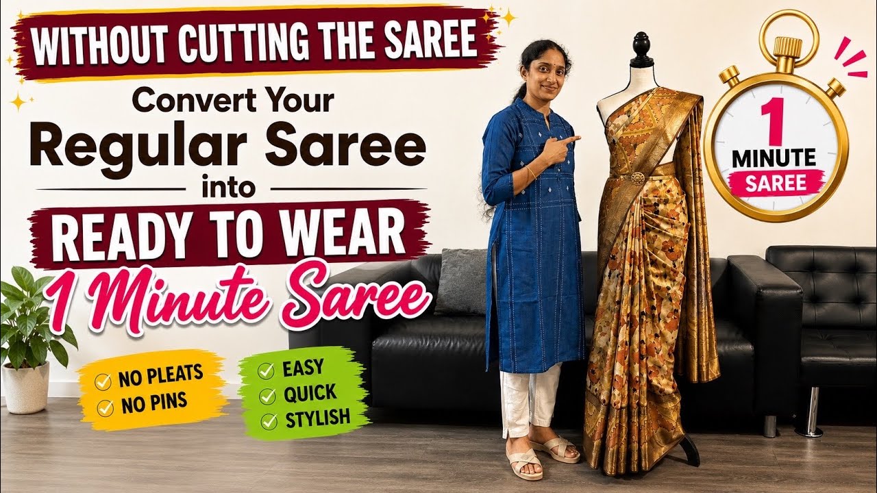 One-minute saree conversion without cutting