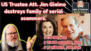 Us Trustee Attorney's final blow to family of serial scammers. (Laura Owens Case)