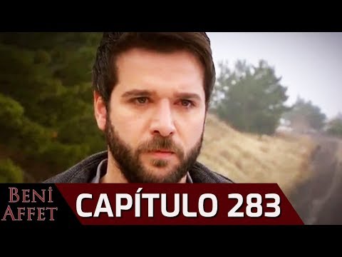 Perdóname (Beni Affet) - Capítulo 283