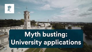 Myth busting your university applications