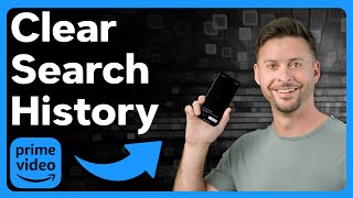How To Clear Amazon Prime Video Search History