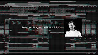 Emotional Progressive House FLP #01