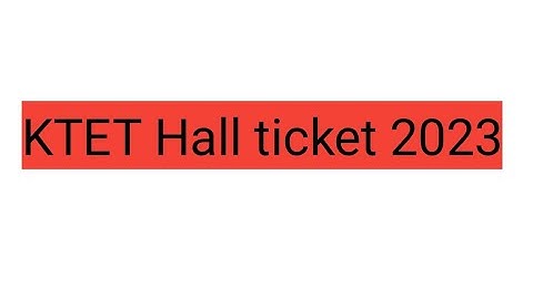 ktet hall ticket 2023 | how to download kerala tet hall ticket | mahir academy