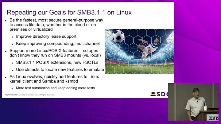 SNIA SDC 2025 - Scaling Secure File Access: What's New Linux SMB3 1 1: Performance, Security &Beyond