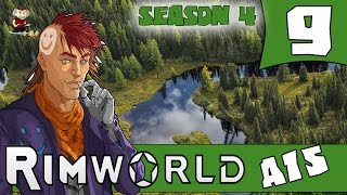 CRAZY SARAH!! - RIMWORLD ALPHA 15 Lets Play - Season 4 - Ep.9 - Rimworld A15 Gameplay