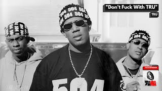 Watch Tru Dont Fuck With Tru video