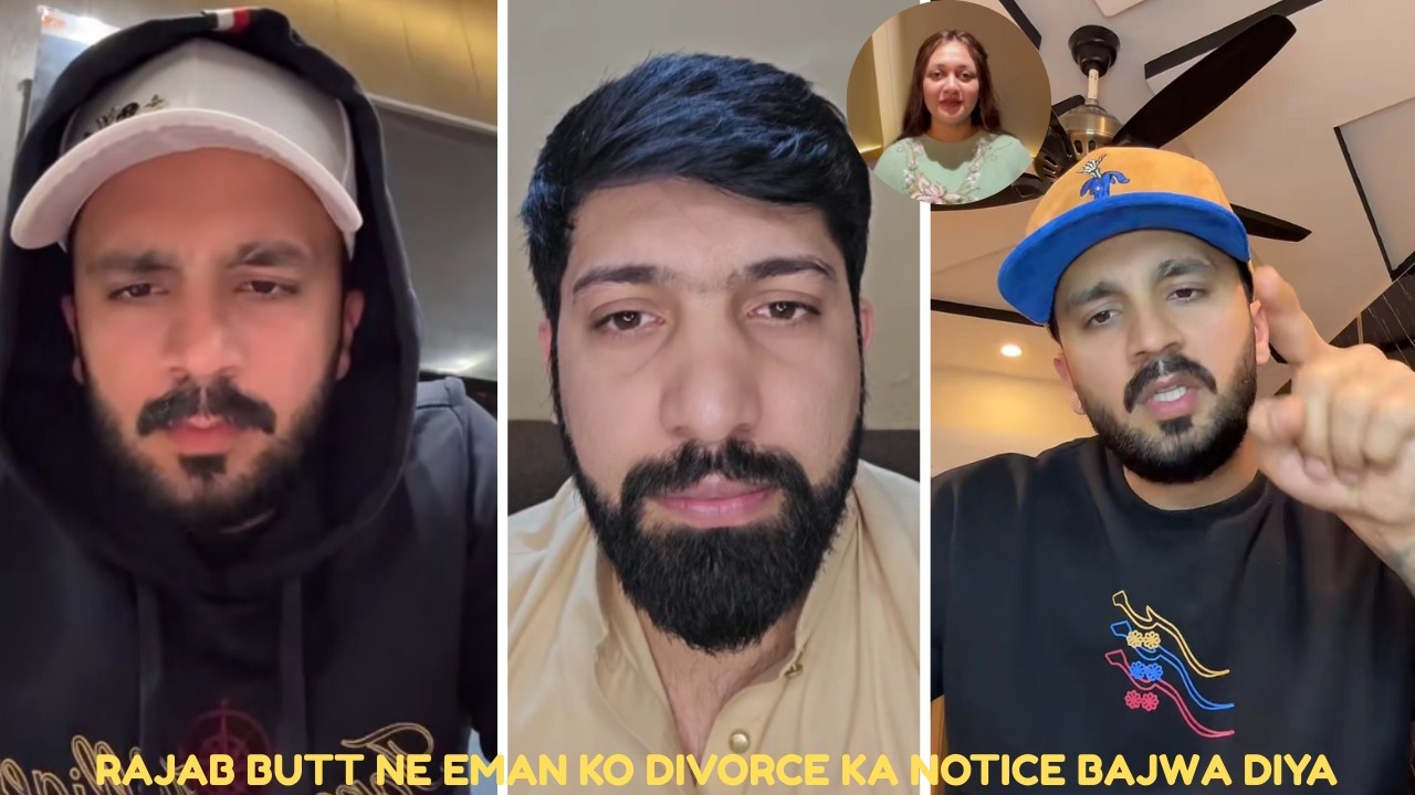 Rajab Butt Ne Eman Ko  Divorce Ka Notice Bajwa Diya | Rajab Ke Friend Jahangir Ne Sab Kuchh Bata Diy