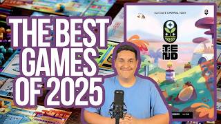 The BEST Board Games I Played in 2025 (You NEED to Try These)