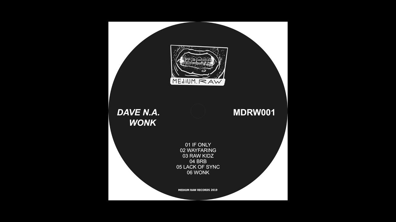Watch Dave N.A. - Wayfaring on YouTube Watch Dave N.A. - Wayfaring on YouTube