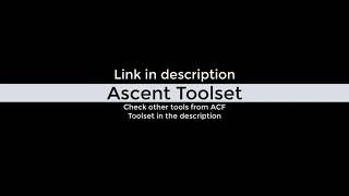 Ascent Toolset Presentation