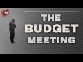 The budget meeting