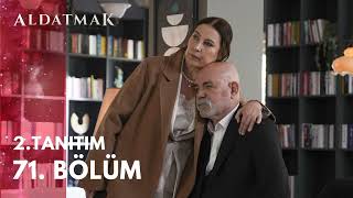 ALDATMAK 71.BÖLÜM 2. FRAGMANI  OYLUMA NE OLDU? #aldatmakfragman #aldatmak #fragman #dizi #analiz