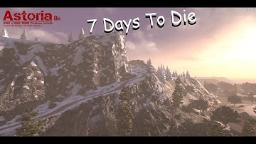 7 Days To Die Astoria w/ Lee Buddy (Part 9)