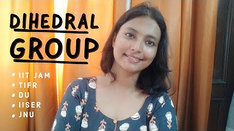 Dihedral Groups | MSc, DU, ISI, BHU, IIT JAM, BSc(H), CSIR NET