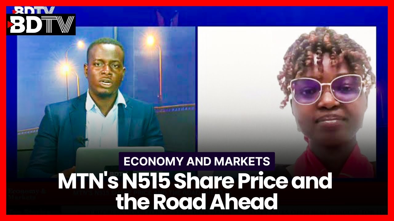MTN's N515 Share Price and the Road Ahead