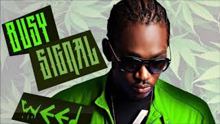 Busy Signal - Run Weh