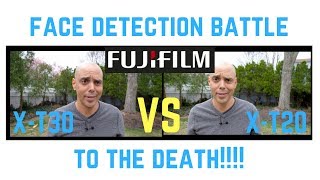 Fujifilm XT30 vs XT20 Face Detection Battle!