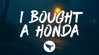 Elliot Greer - I Bought a Honda (Lyrics)