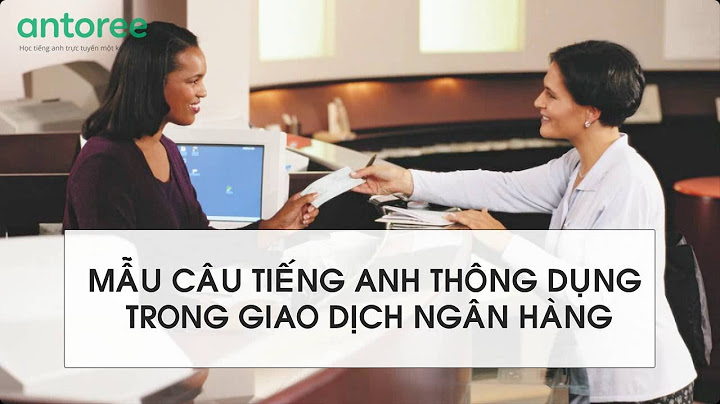 Mẫu câu giao dịch hàng hóa bằng tiếng anh