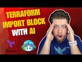 Master Terraform Import Block with GitHub Copilot Agent