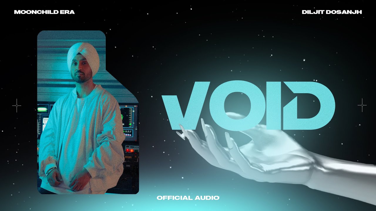 VOID Diljit Dosanjh Official Audio Intense  Raj Ranjodh  MoonChild Era  Latest Song 2021
