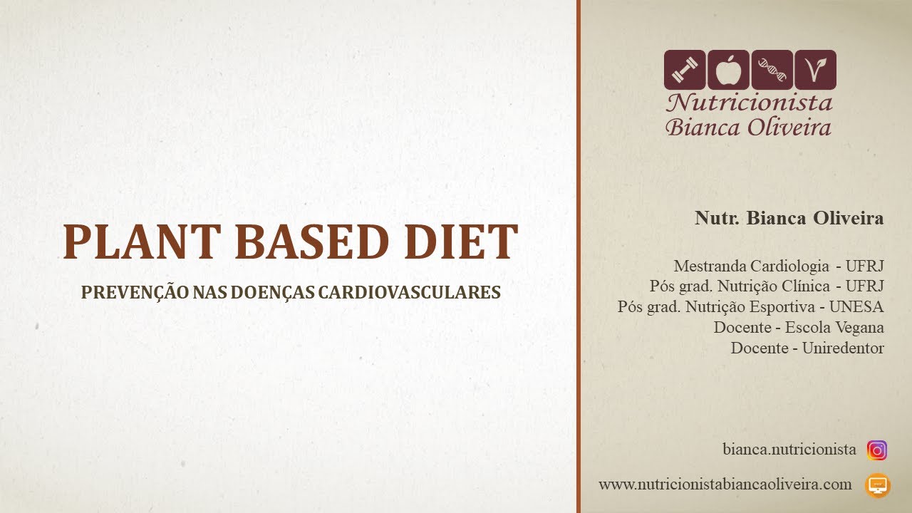 Plant Based Diet e Doenças Cardiovasculares (Parte 1) - YouTube