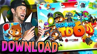 BTD 6 DOWNLOAD!!! :: BLOONS TD 6 is OUT!!