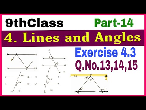 New 9thClass, Lines and Angles, Exercise 4.3, Q.No. 13, 14, 15 @Maths World Makes Smart In Telugu