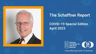 Schaffner Report: Updated COVID-19 Vaccine Recommendations