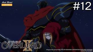 ⟪OVERLORD II⟫ Episode-12 (EN Sub / JP Dub)【Ani-One India】