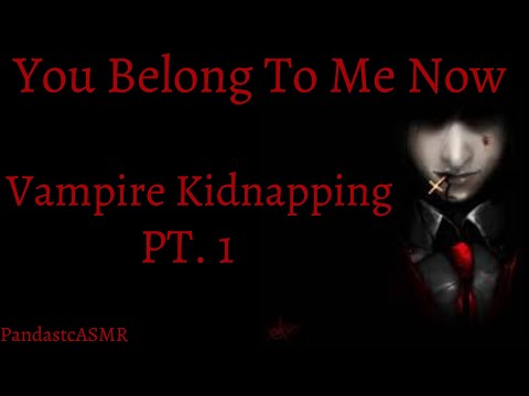 [ASMR] Kidnapped By a Vampire [M4A] [Vampire Kidnapping] [Vampire Feeding]