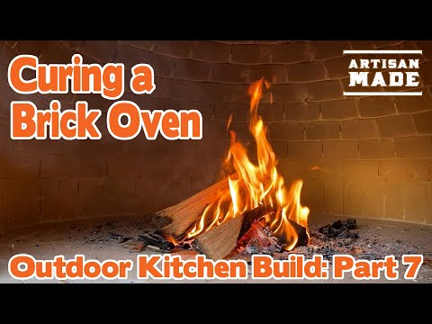 How to build a brick pizza oven / Outdoor Kitchen Build/ Part 7: Curing Fires