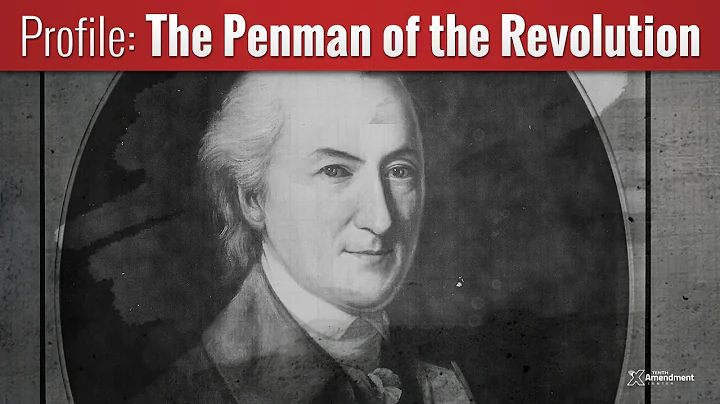 The "Penman of the Revolution" - A Profile of John...