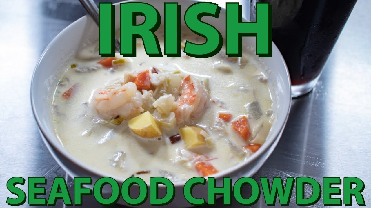 Irish Seafood Chowder YouTube
