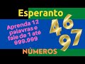 Números em Esperanto, criatividade de Zamenhof - Fale de 1 a 999.999 conhecendo apenas 12 palavras.