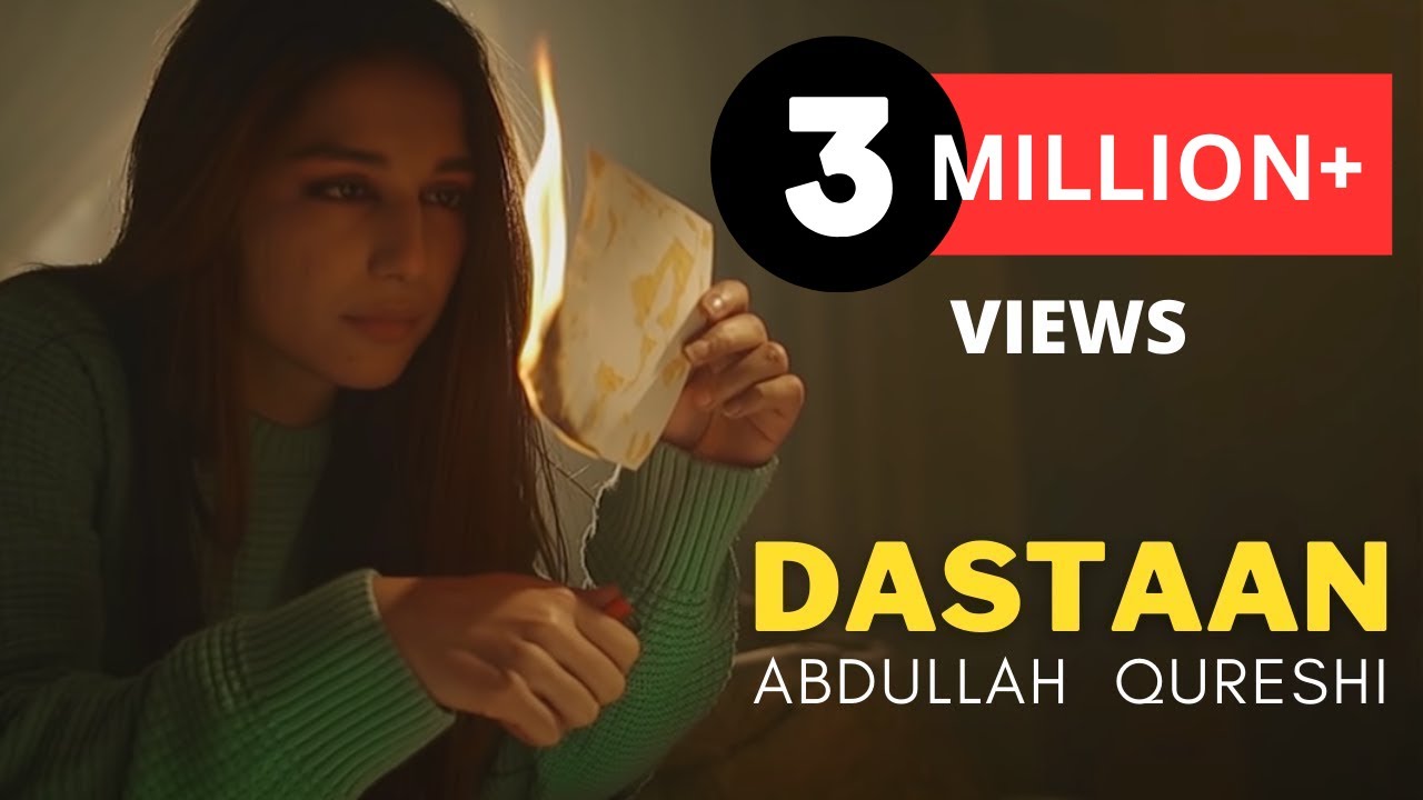 Dastaan   Abdullah Qureshi Official Music Video